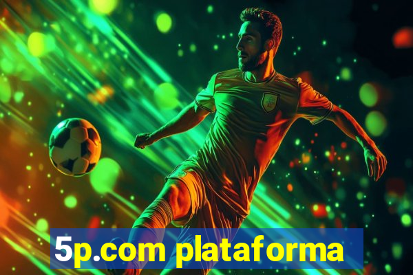 5p.com plataforma